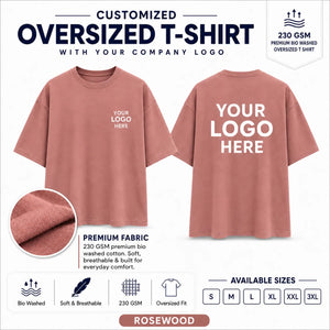 Rosewood 230 GSM custom oversized T-shirt with front and back company logo placement