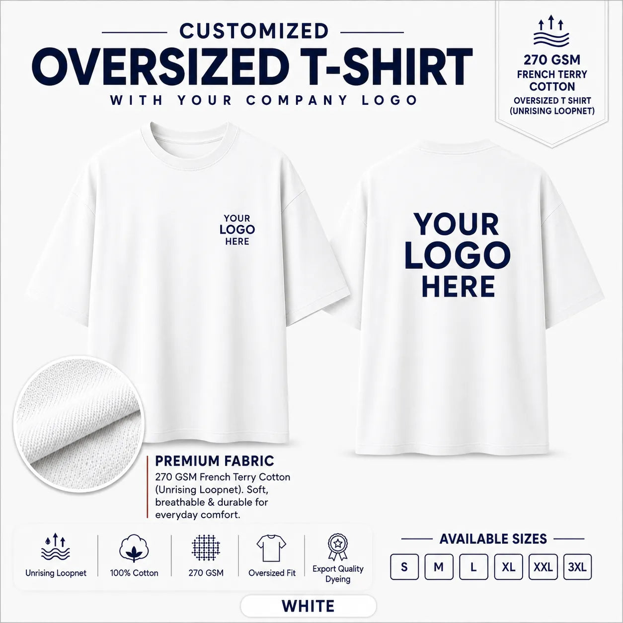 White custom 270 GSM French Terry oversized T-shirt for company logo printing