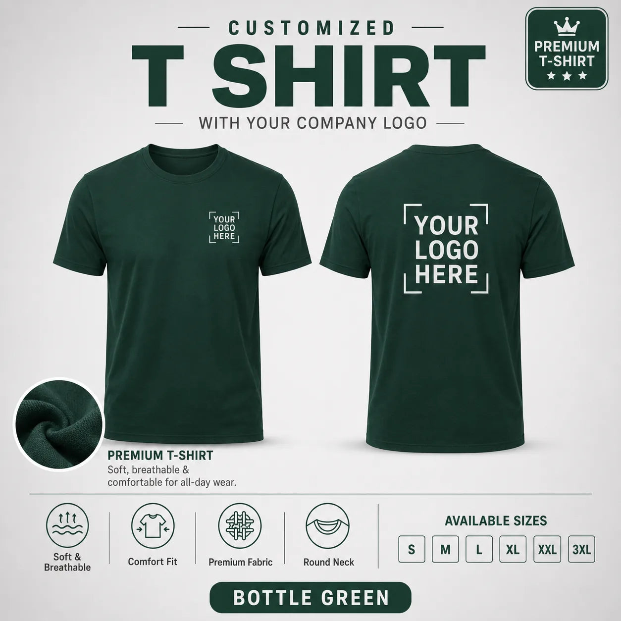 Bottle Green custom premium round neck t-shirt showing front and back logo placement